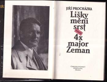 Jiří Procházka: Lišky mění srst, aneb, 4x major Zeman - obsahuje detektivní povídku Studna