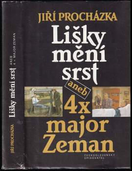 Lišky mění srst, aneb, 4x major Zeman - obsahuje detektivní povídku Studna