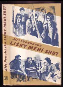 Jiří Procházka: Lišky mění srst