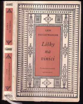 Lion Feuchtwanger: Lišky na vinici