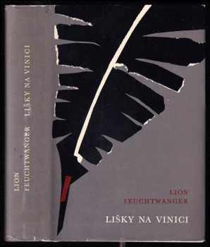 Lion Feuchtwanger: Lišky na vinici