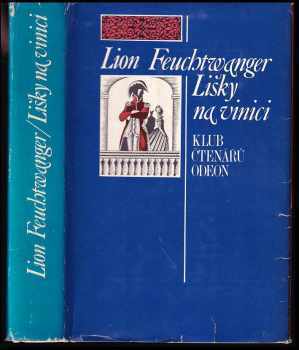 Lion Feuchtwanger: Lišky na vinici