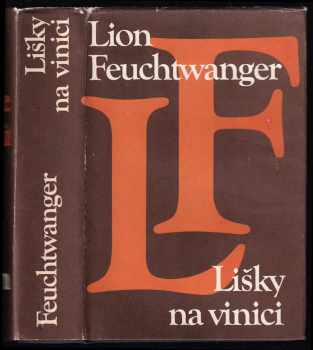 Lišky na vinici - Lion Feuchtwanger (1980, Odeon) - ID: 58506