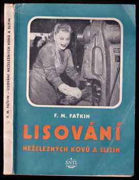 Lisování neželezných kovů a slitin