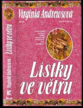 Lístky ve větru - V. C Andrews (1998, Ikar) - ID: 537953