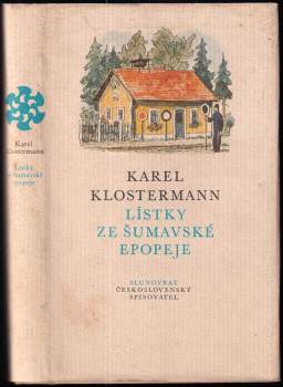 Karel Klostermann: Lístky ze šumavské epopeje