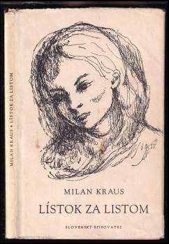 Milan Kraus: Lístok za listom