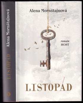 Alena Mornštajnová: Listopád