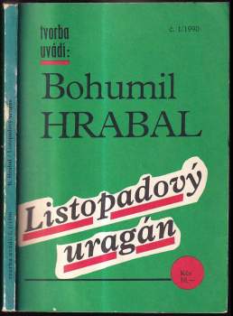 Bohumil Hrabal: Listopadový uragán