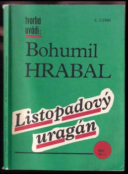 Bohumil Hrabal: Listopadový uragán