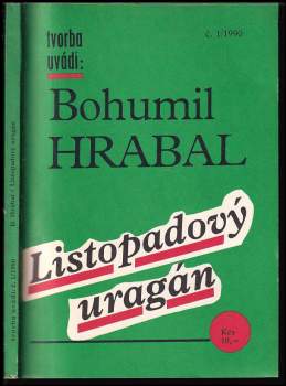 Bohumil Hrabal: Listopadový uragán