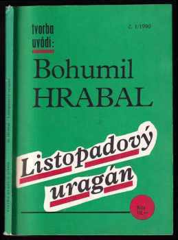 Bohumil Hrabal: Listopadový uragán