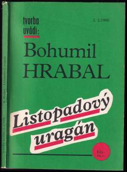 Listopadový uragán - Bohumil Hrabal (1990, Delta) - ID: 835667
