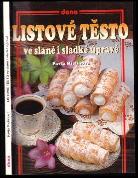 Listové těsto ve slané i sladké úpravě