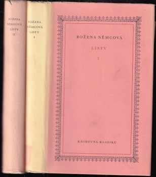 Listy : Díl 1-2 - Božena Němcová, Božena Němcová, Božena Němcová (1951, Československý spisovatel) - ID: 742067