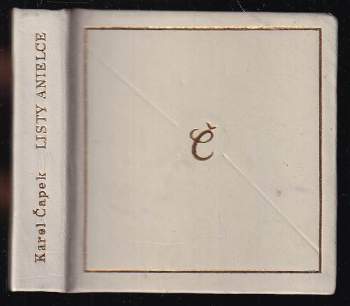 Karel Čapek: Listy Anielce