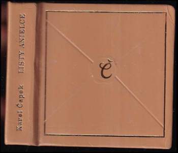Karel Čapek: Listy Anielce