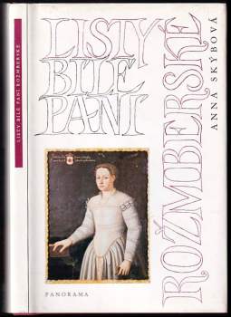 Listy bílé paní rožmberské
