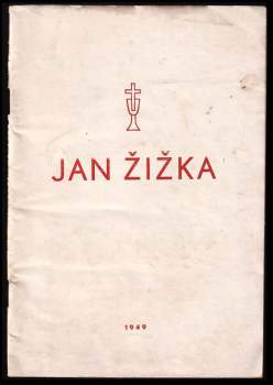 Listy bratra Jana a kronika velmi pěkná o Janu Žižkovi
