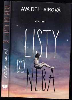 Ava Dellaira: Listy do neba