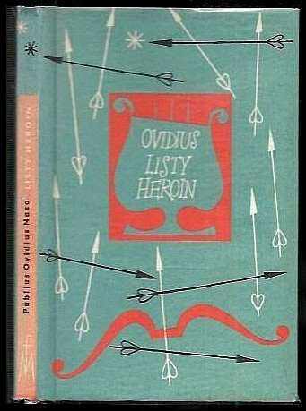 Listy heroin - Ovidius (1964, Mladá fronta) - ID: 57842