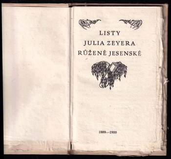 Julius Zeyer: Listy Julia Zeyera Růženě Jesenské