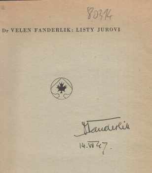 Velen Fanderlík: Listy Jurovi