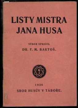 Jan Hus: Listy Mistra Jana Husa