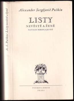 Aleksandr Sergejevič Puškin: Listy nevěstě a ženě