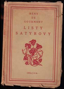 Remy de Gourmont: Listy Satyrovy
