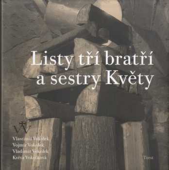 Listy tří bratří a sestry Květy