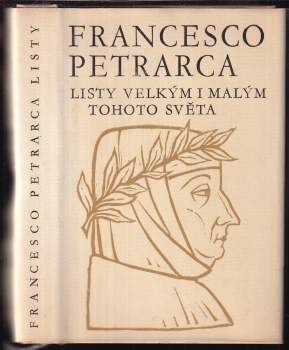 Francesco Petrarca: Listy velkým i malým tohoto světa