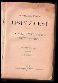 Henryk Sienkiewicz: Listy z cest - po dráze dvou oceanů - skizzy americké