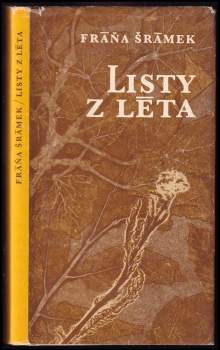Fráňa Šrámek: Listy z léta