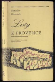 Miroslav Horníček: Listy z Provence