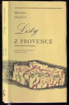 Listy z Provence - Miroslav Horníček (1971, Československý spisovatel) - ID: 643823