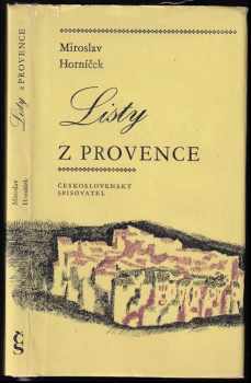 Listy z Provence - Miroslav Horníček (1971, Československý spisovatel) - ID: 655960