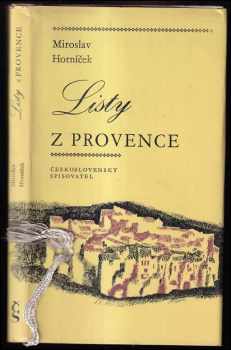 Listy z Provence - Miroslav Horníček (1971, Československý spisovatel) - ID: 725554