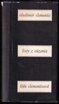 Vladimír Clementis: Listy z väzenia