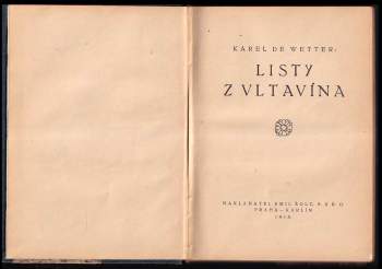 Karel Dewetter: Listy z Vltavína