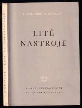 Zdeněk Eminger: Lité nástroje