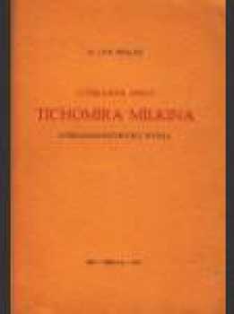 Literárne dielo Tichomíra Milkina