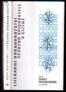 Egon Hostovský: Literární dobrodružství českého spisovatele v cizině