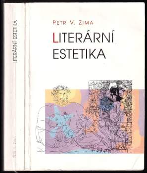 Peter V Zima: Literární estetika
