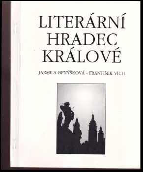 František Vích: Literární Hradec Králové