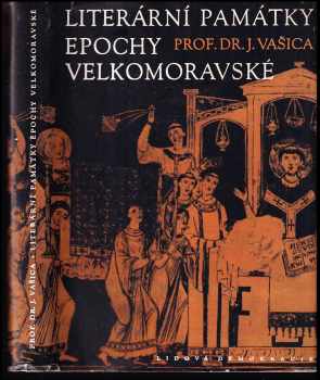 Literární památky epochy velkomoravské 863-885