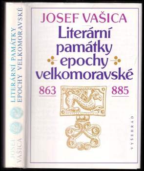 Literární památky epochy velkomoravské 863-885