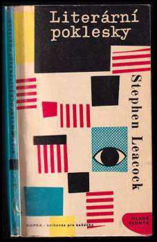 Literární poklesky - Stephen Leacock (1966, Mladá fronta) - ID: 766940