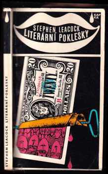 Literární poklesky - Stephen Leacock (1971, Mladá fronta) - ID: 58075