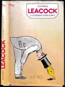 Literární poklesky - Stephen Leacock (1986, Mladá fronta) - ID: 773122